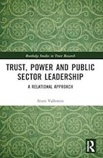 Trust, Power and Public Sector Leadership