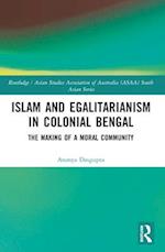 Islam and Egalitarianism in Colonial Bengal