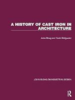 A History of Cast Iron in Architecture