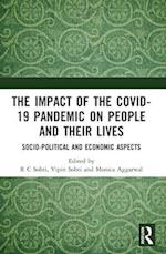 The Impact of the Covid-19 Pandemic on People and Their Lives