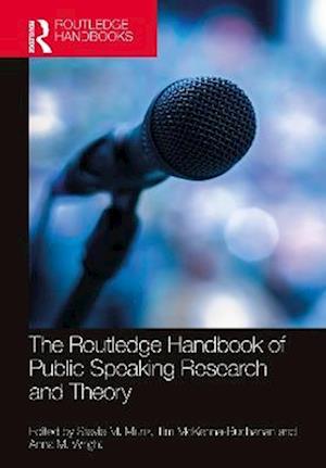 The Routledge Handbook of Public Speaking Research and Theory