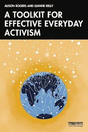 A Toolkit for Effective Everyday Activism