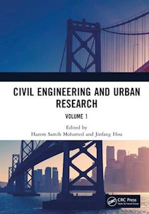 Civil Engineering and Urban Research, Volume 1