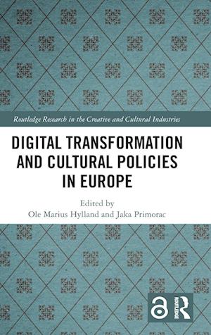 Digital Transformation and Cultural Policies in Europe