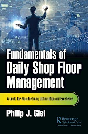 Fundamentals of Daily Shop Floor Management