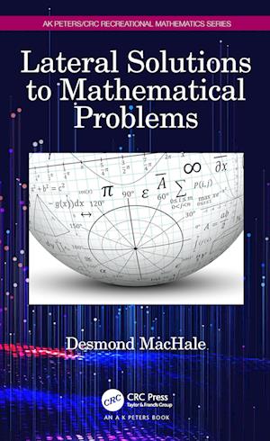 Lateral Solutions to Mathematical Problems