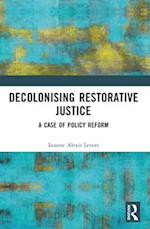 Decolonising Restorative Justice