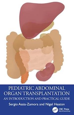 Pediatric Abdominal Organ Transplantation