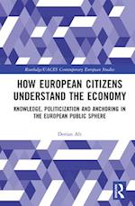 How European Citizens Understand the Economy
