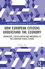 How European Citizens Understand the Economy