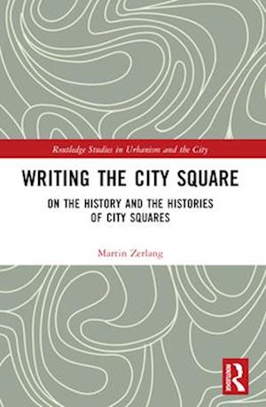 Writing the City Square