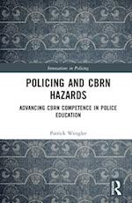 Policing and CBRN Hazards