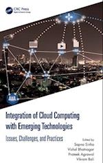 Integration of Cloud Computing with Emerging Technologies
