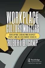 Workplace Culture Matters