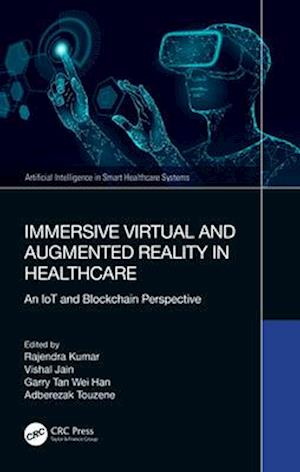 Immersive Virtual and Augmented Reality in Healthcare