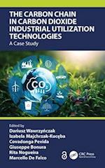 The Carbon Chain in Carbon Dioxide Industrial Utilization Technologies