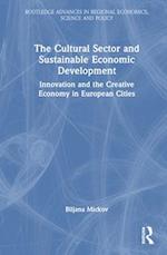 The Cultural Sector and Sustainable Economic Development