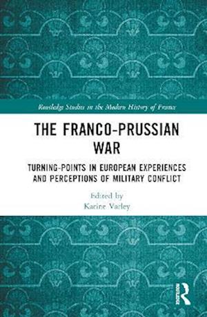 The Franco-Prussian War