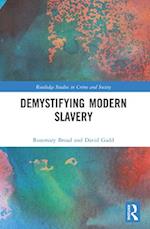 Demystifying Modern Slavery