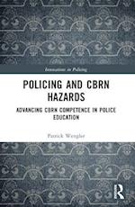 Policing and CBRN Hazards