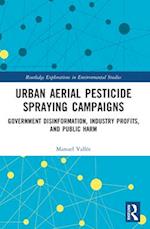 Urban Aerial Pesticide Spraying Campaigns