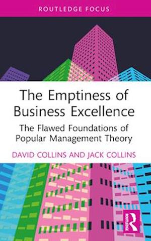 The Emptiness of Business Excellence