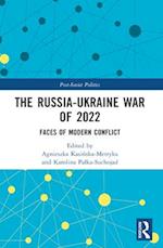 The Russia-Ukraine War of 2022