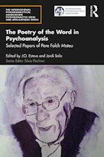 The Poetry of the Word in Psychoanalysis