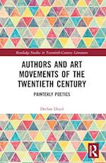 Authors and Art Movements of the Twentieth Century