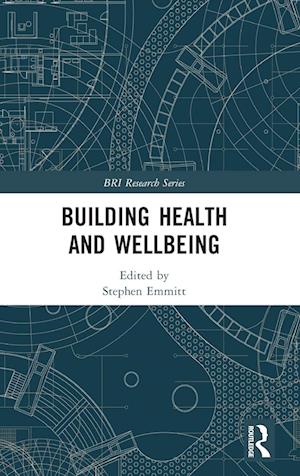 Building Health and Wellbeing