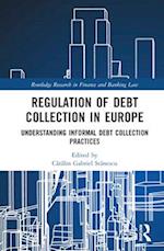 Regulation of Debt Collection in Europe