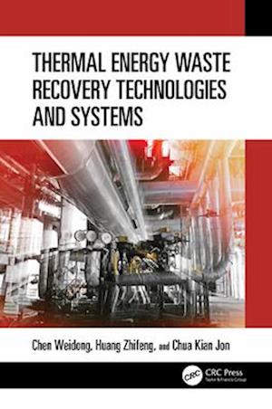 Thermal Energy Waste Recovery Technologies and Systems