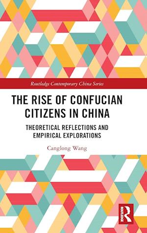 The Rise of Confucian Citizens in China