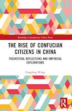 The Rise of Confucian Citizens in China