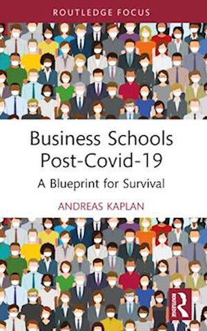 Business Schools Post-Covid-19