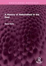A History of Nationalism in the East