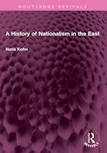 A History of Nationalism in the East