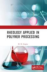 Rheology Applied in Polymer Processing