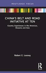 China's Belt and Road Initiative at Ten