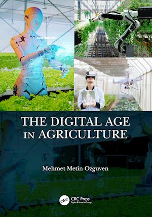 The Digital Age in Agriculture