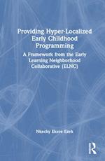 Providing Hyper-Localized Early Childhood Programming