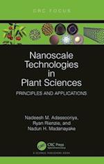 Nanoscale Technologies in Plant Sciences