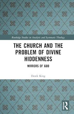 The Church and the Problem of Divine Hiddenness