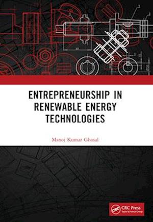 Entrepreneurship in Renewable Energy Technologies