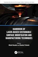 Handbook of Laser-Based Sustainable Surface Modification and Manufacturing Techniques