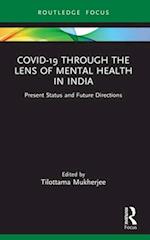 Covid-19 Through the Lens of Mental Health in India