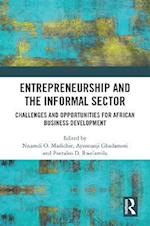 Entrepreneurship and the Informal Sector