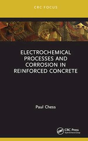 Electrochemical Processes and Corrosion in Reinforced Concrete