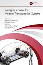 Intelligent Control for Modern Transportation Systems