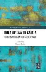 Rule of Law in Crisis